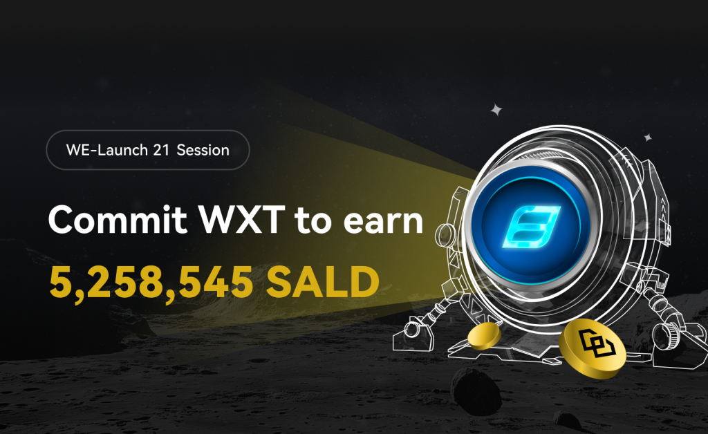 Salad (SALD) Will List on WEEX WE-Launch & Free 5,258,545 SALD Airdrops!