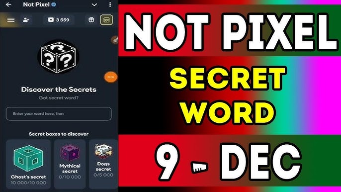 Today’s Not Pixel Secret Code December 9-10 Update