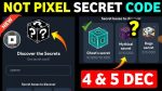 Today’s Not Pixel Secret Code December 4-5 Update