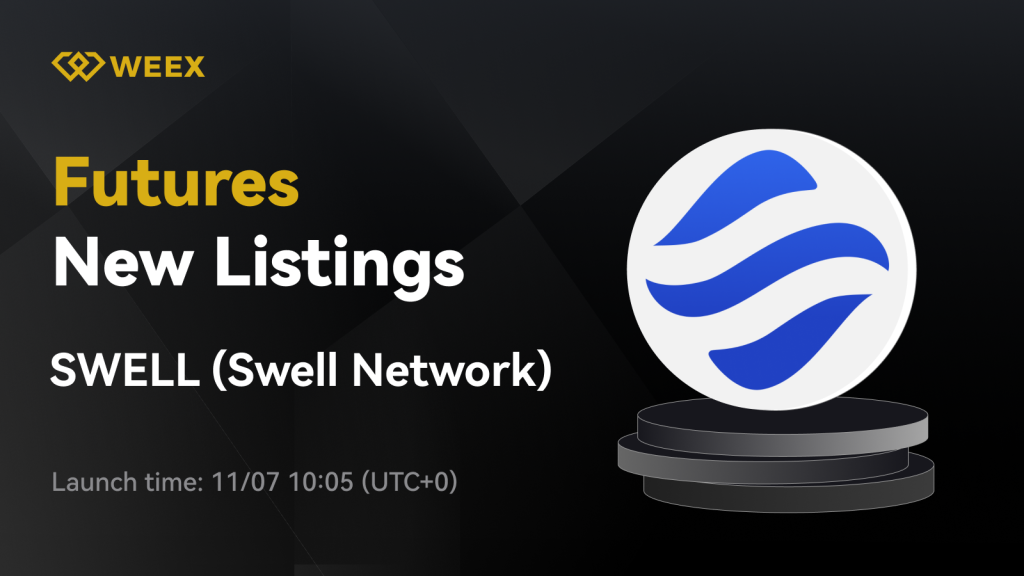 Swell Network (SWELL) Will List on WEEX Futures Pro