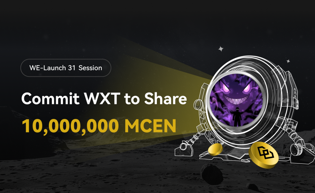 Main Character Energy(MCEN-USDT) Will List on WEEX WE-Launch & Free 10,000,000 MCEN Airdrops!