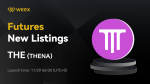 WEEX New Listing: Thena (THE-USDT) Will be Listed on WEEX Futures