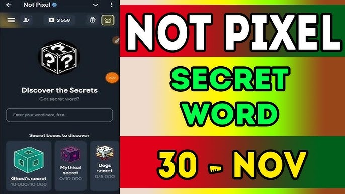 Today’s Not Pixel Secret Code November 30 Update