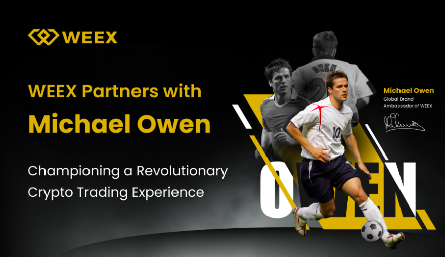 WEEX Ambassador Michael Owen Joins Forces with WEEX to Revolutionize Crypto Trading